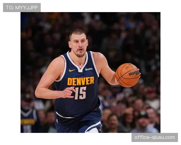 沃特森约基奇缺阵期间连续20+ 掘金侧翼新星合同年迎爆发式成长 沃特森约基奇缺阵期间连续20+ 掘金侧翼新星合同年迎爆发式成长